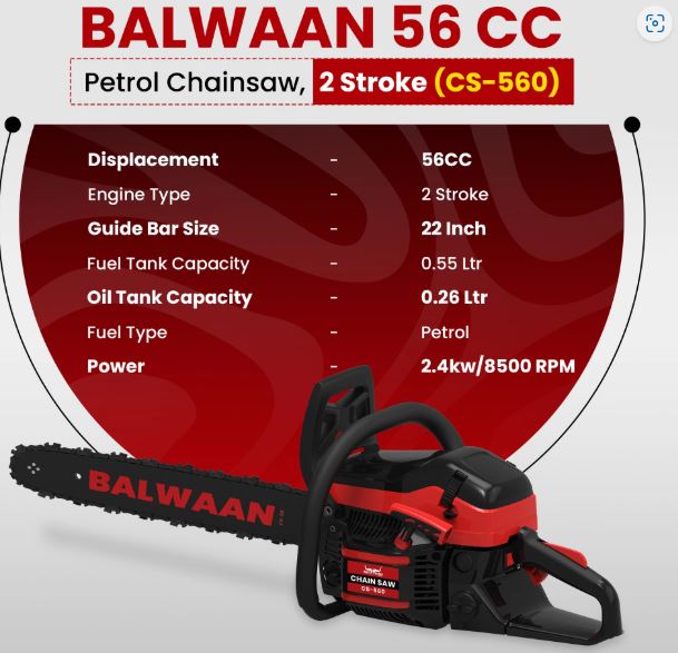 Balwaan Petrol Chainsaw | 56cc 2-Stroke Engine | 22-Inch Bar | CS-560