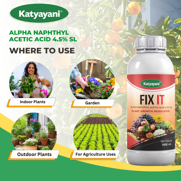 Katyayani Fix IT - Alpha Naphthyl Acetic Acid 4.5% SL
