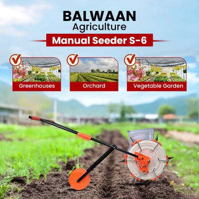 Balwaan Manual Seeder S-6